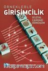 Örneklerle Girişimcilik & Dijital Çağdaki Dönüşüm