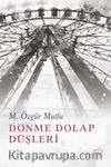 Dönme Dolap Düşleri