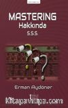 Mastering Hakkında S.S.S.