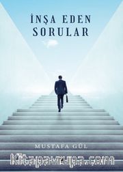 İnşa Eden Sorular