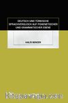 Deutsch Und Türkısche Sprachvergleıch Auf Pohenetıscher Und Grammatıscher Ebene