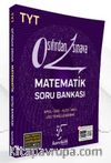 TYT Sıfırdan Sınava Matematik Soru Bankası