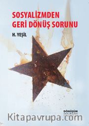Sosyalizmden Geri Dönüş Sorunu