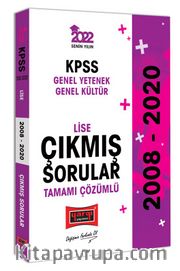 2022 KPSS Genel Yetenek Genel Kültür Lise Tamamı Çözümlü Çıkmış Sorular