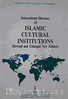 International Directory of Islamic Cultural İnstitutions
