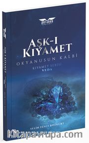 Aşk-ı Kıyamet / Veda
