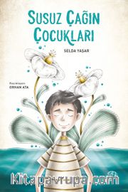 Susuz Çağın Çocukları