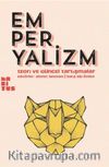 Emperyalizm & Teori ve Güncel Tartışmalar