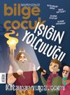 Bilge Çocuk Dergisi Sayı:58