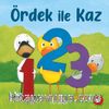Ördek ile Kaz / 1,2,3