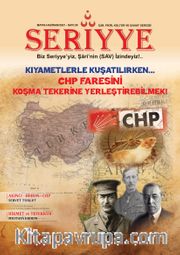 Seriyye İlim, Fikir, Kültür ve Sanat Dergisi Sayı:29 Mayıs-Haziran 2021