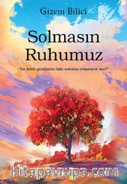 Solmasın Ruhumuz