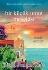 Bir Küçük Umut Meselesi