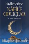 Faziletleriyle Nafile Oruçlar
