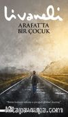 Arafat’ta Bir Çocuk