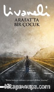 Arafat’ta Bir Çocuk