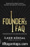 Founder’s FAQ - Girişimcinin En Sık Sorduğu Sorular & Startup'ın İnişli Çıkışlı Tahmin Edilebilir Yolculuğu