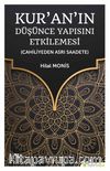Kur’an’ın Düşünce Yapısını Etkilemesi (Cahiliyeden Asrı Saadete)