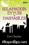Selahaddin Eyyubi ve Haşhaşiler