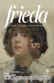 Frieda <br /> Gerçek Lady Chatterley’in Romanı