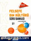 TYT Felsefe Din Kültürü Soru Bankası