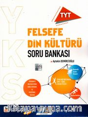 TYT Felsefe Din Kültürü Soru Bankası