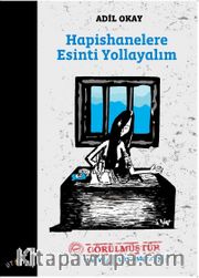 Hapishanelere Esinti Yollayalım