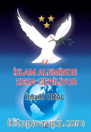 Die Islamische Welt Und Ihre Rückläufige Vernunft (İslam Aleminde Zeka Geriliyor)
