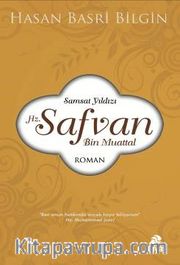 Samsat Yıldızı Hz. Safvan Bin Muattal