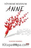 Tövbemi Bozdum Anne