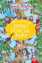 Sihirli Uzaklar Ağacı Serisi Sihirli Uzaklar Ağacı