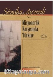 Misyonerlik Karşısında Türkiye