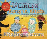 Barış’ın Kitabı / Hayatı Dokuyan İplikler