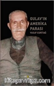 Gulav’ın Amerika Parası