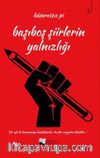 Başıboş Şiirlerin Yalnızlığı
