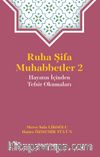 Ruha Şifa Muhabbetler 2 / Hayatın İçinden Tefsir Okumaları