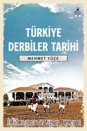 Türkiye Derbiler Tarihi