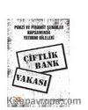 Ponzi ve Piramit Şemalar Kapsamında Yatırım Hileleri: Çiftlik Bank Vakası