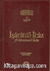 İşaratü'l- İcaz (fi Mezanni'l-İcaz) 