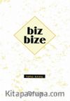 Biz Bize