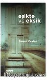 Eşikte Ve Eksik