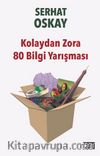Kolaydan Zora 80 Bilgi Yarışması