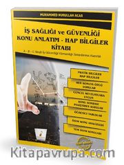 İş Sağlığı ve Güvenliği İSG Konu Anlatım - Hap Bilgiler Kitabı
