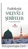 Faziletleriyle Salevatı Şerifeler (Cep Boy)  