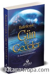 Faziletleriyle Gün Ve Geceler (Çanta Boy)