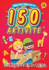 Öğreten Eğlendiren 150 Aktivite