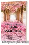 Çocukta ve Gençte Sevgi ve Gönüllülük