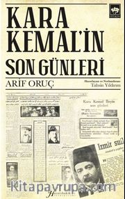 Kara Kemal’in Son Günleri