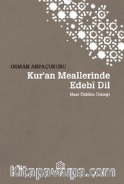 Kur'an Meallerinde Edebî Dil Hasr Üslûbu Örneği 