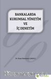 Bankalarda Kurumsal Yönetim ve İç Denetim